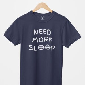 Need More Sleep Unisex T-Shirt