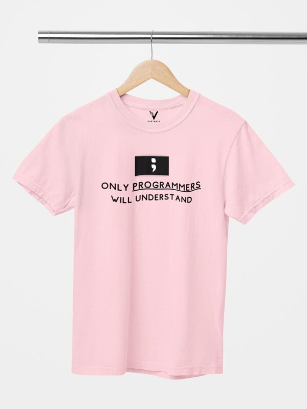 Only Programmers Will Understand Unisex T-Shirt - Image 2