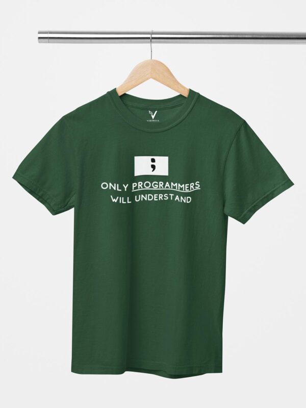 Only Programmers Will Understand Unisex T-Shirt - Image 5