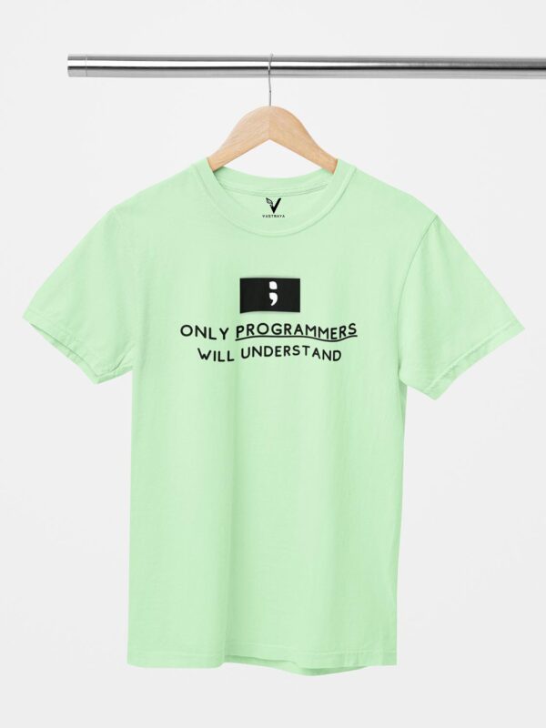 Only Programmers Will Understand Unisex T-Shirt - Image 6