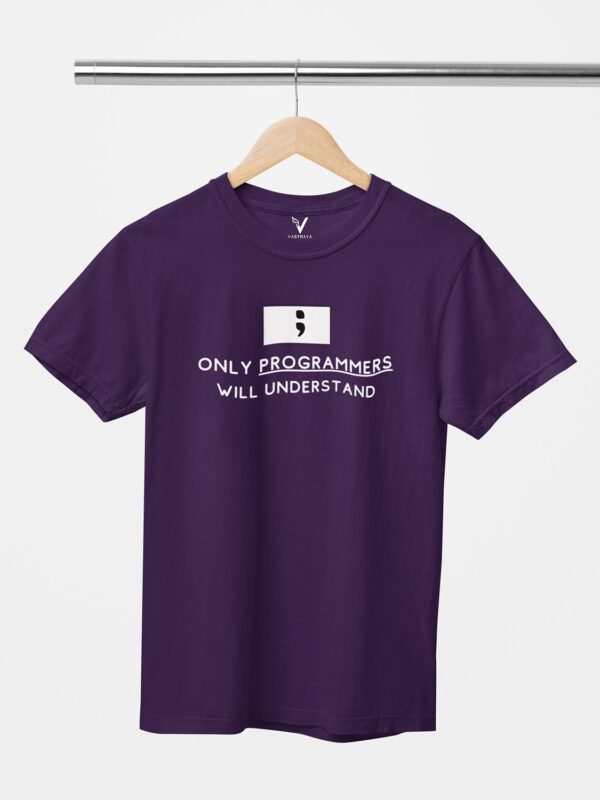 Only Programmers Will Understand Unisex T-Shirt - Image 12