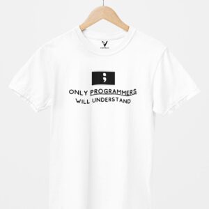 Only Programmers Will Understand Unisex T-Shirt