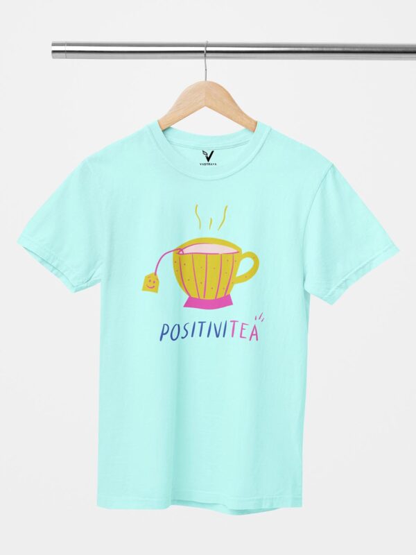 Positivi-Tea Unisex T-Shirt - Image 6