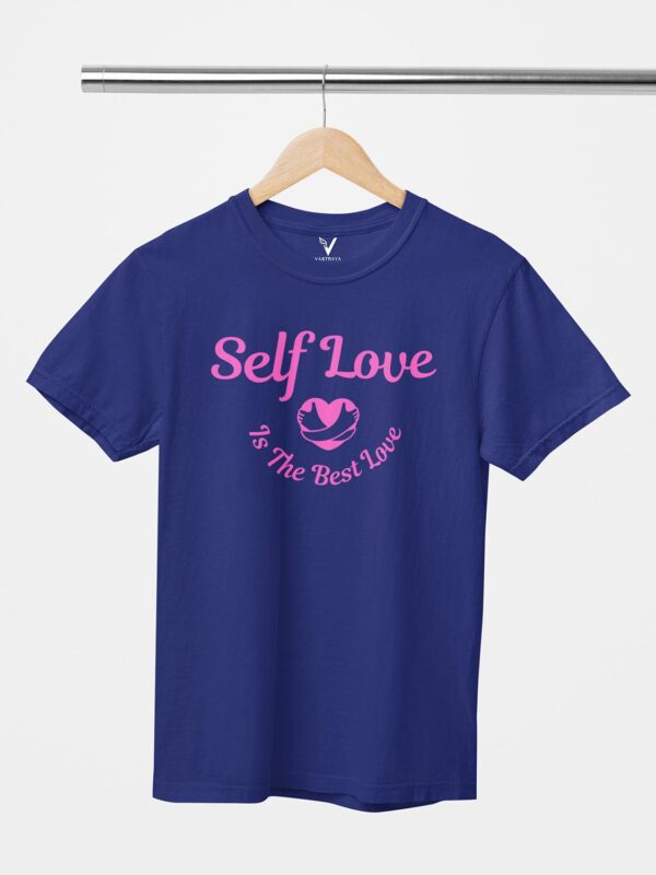Self Love is The Best Love Unisex T-Shirt - Image 10