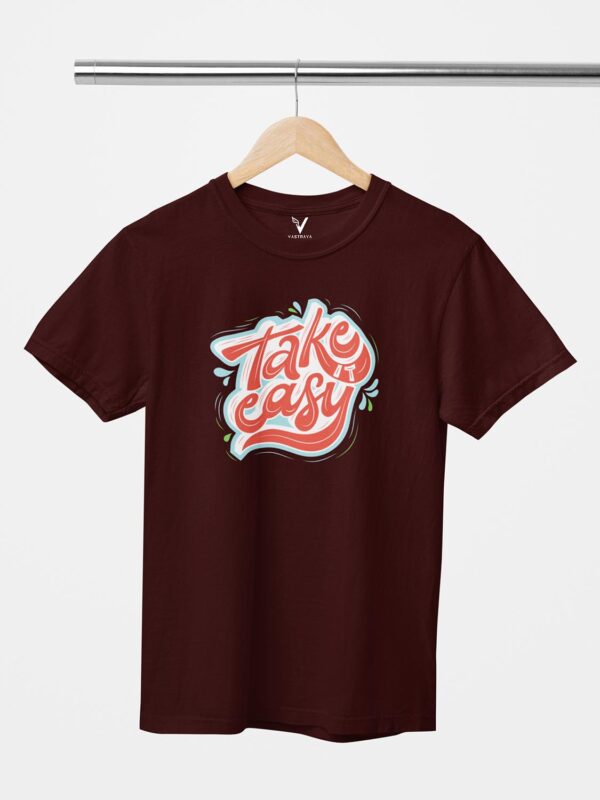 Take It Easy Unisex T-Shirt