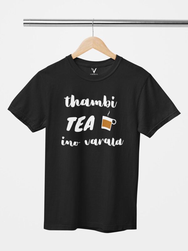 Thambi Tea Ino Varala Unisex T-Shirt - Image 7