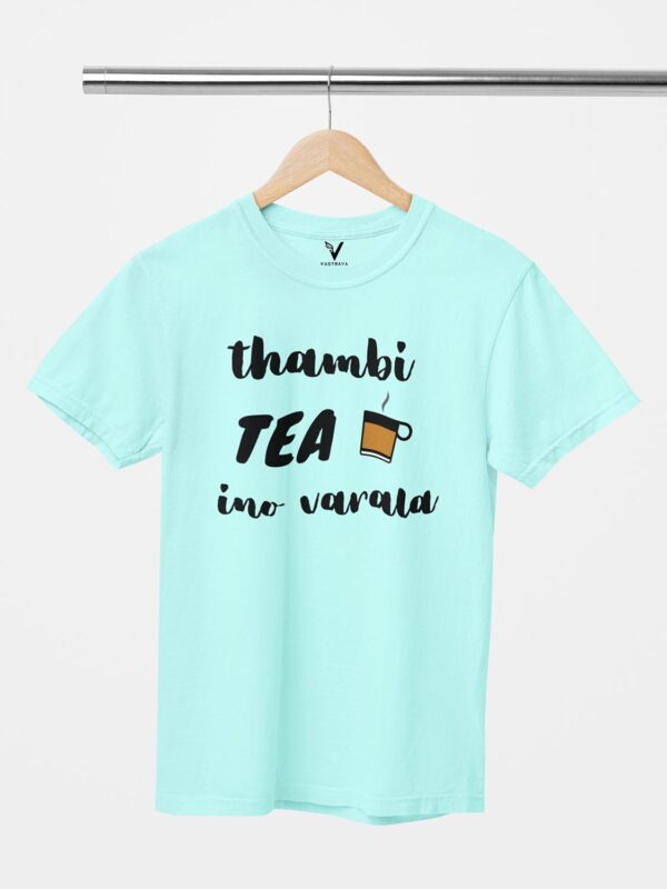 Thambi Tea Ino Varala Unisex T-Shirt - Image 2