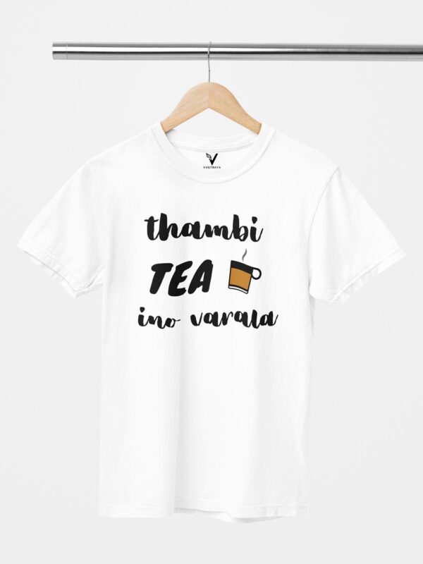 Thambi Tea Ino Varala Unisex T-Shirt - Image 5
