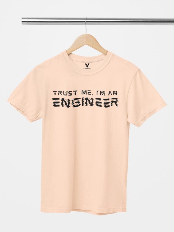 Trust Me I'm an Engineer Glitch Design Printed Unisex T-Shirt - Image 8