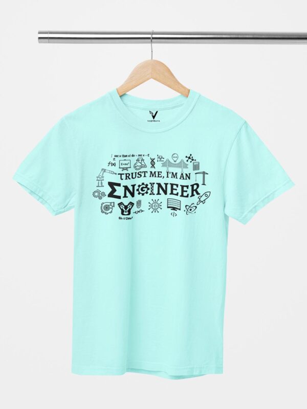 Trust me I'm an Engineer Design Printed Unisex T-Shirt - Image 2