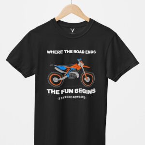 Where the road Ends the fun begins Design Printed Unisex T-Shirt