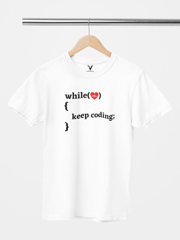 While Heart Beat, Keep Coding Unisex T-Shirt - Image 12