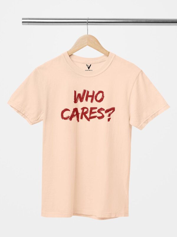 Who Cares? Unisex T-Shirt - Image 11